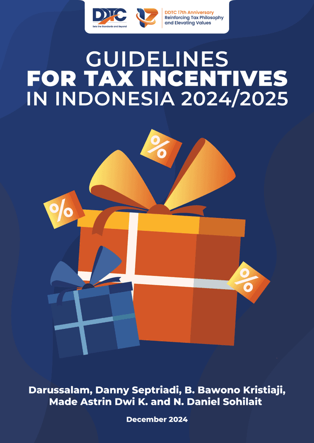 Guidelines for Tax Incentives in Indonesia 2024/2025
