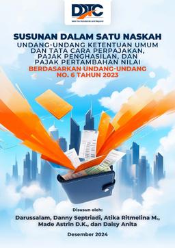 Susunan Dalam Satu Naskah UU KUP, UU PPh, dan UU PPN Berdasarkan UU 6/2023
