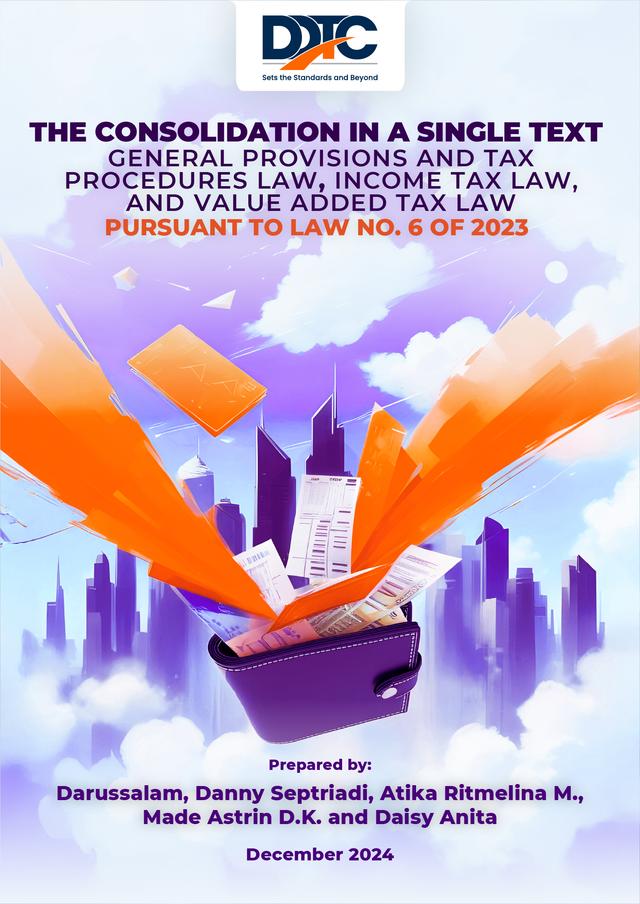 The Consolidation in a Single Text General Provisions & Tax Procedures, Income Tax And Value Added Tax Laws Pursuant to Law 6/2023