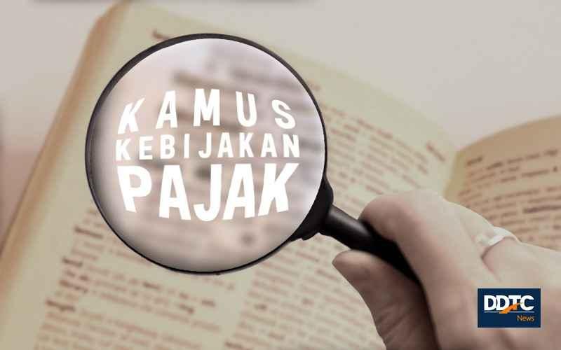 Apa Definisi Tax Amnesty?