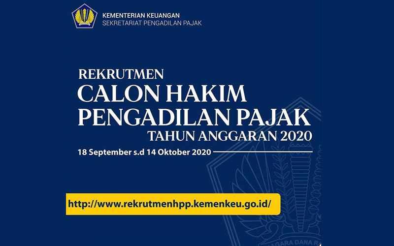 Ada Rekrutmen Calon Hakim Pengadilan Pajak, Berminat?