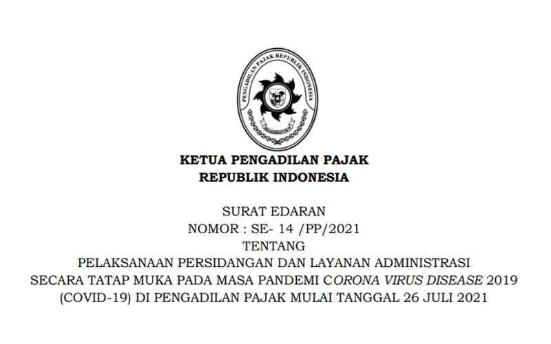 Ini Ketentuan Pelaksanaan Sidang Pengadilan Pajak Mulai 26 Juli 2021