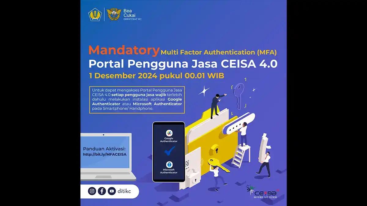 Fitur MFA Sudah Diterapkan di Portal CEISA sejak 1 Desember 2024