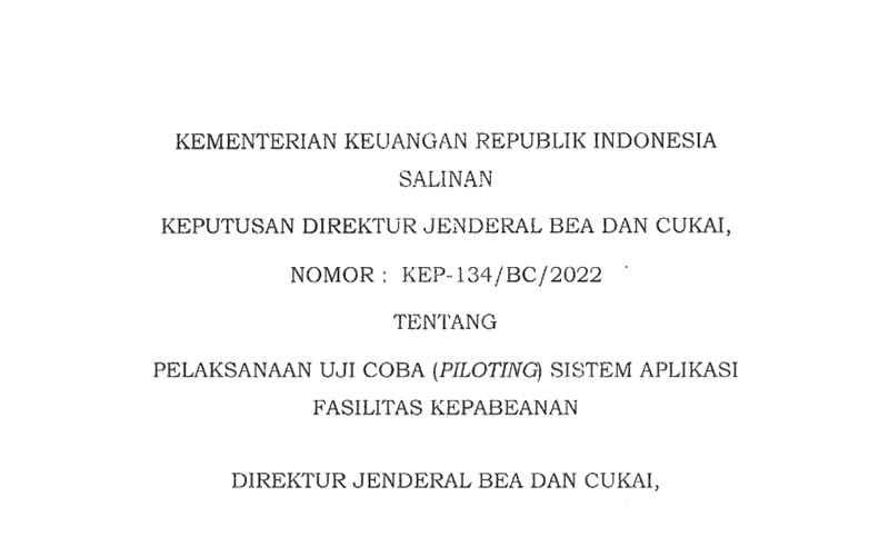 Beleid Baru Terbit! DJBC Mulai Uji Coba Aplikasi Fasilitas Kepabeanan