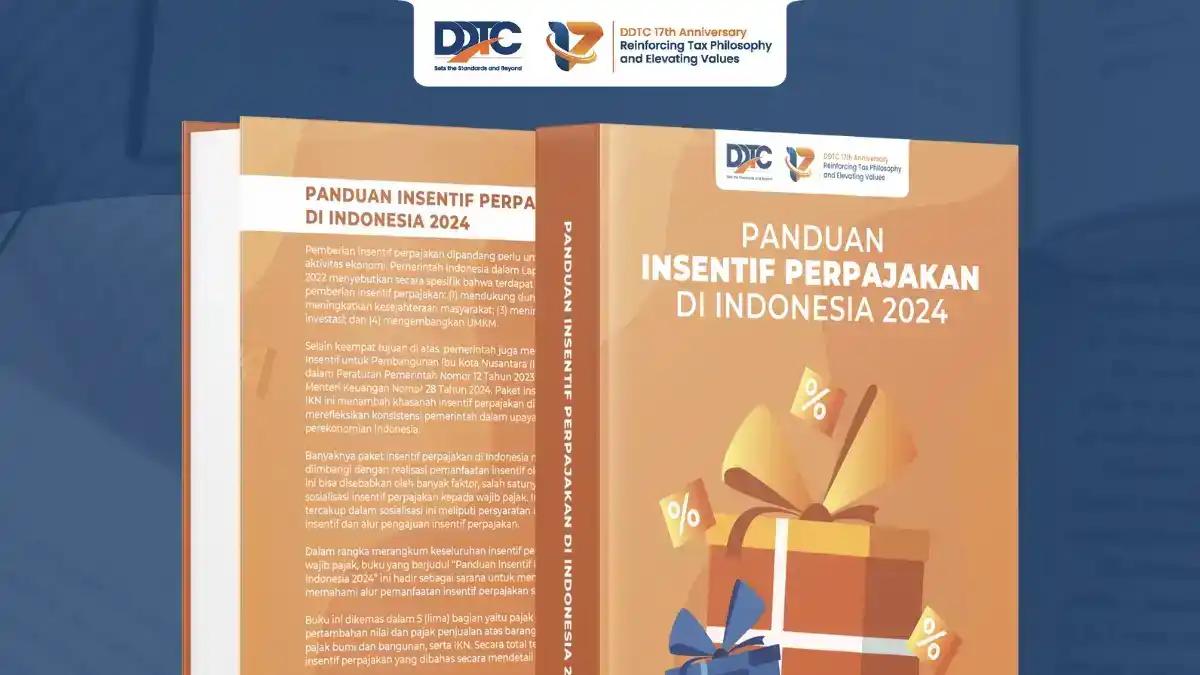 Dengan Buku Panduan dari DDTC, Pilih Insentif Perpajakan yang Cocok