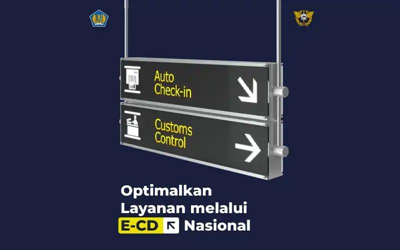 DJBC Tegaskan e-CD Dapat Diisi Secara Mandiri dan Gratis