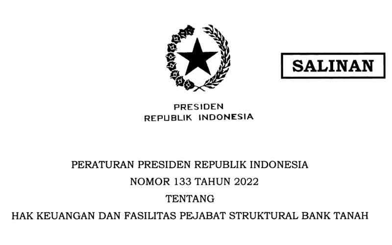 Jokowi Tetapkan Gaji Pejabat Bank Tanah, Sebulan Dapat Rp135 Juta