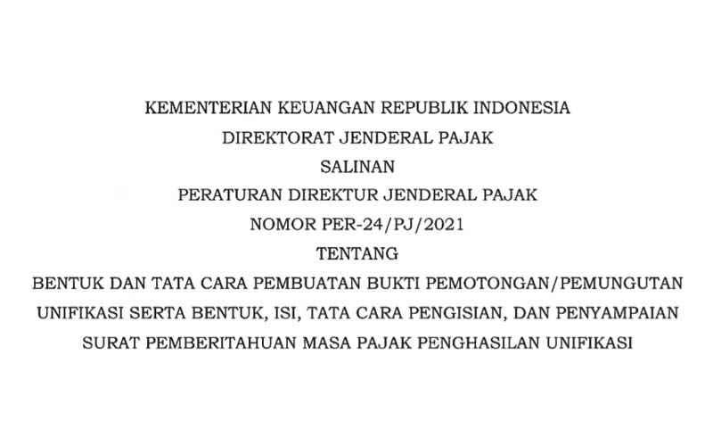 Mulai Berlaku, Aturan Baru Bukti Pot/Put & SPT Masa PPh Unifikasi