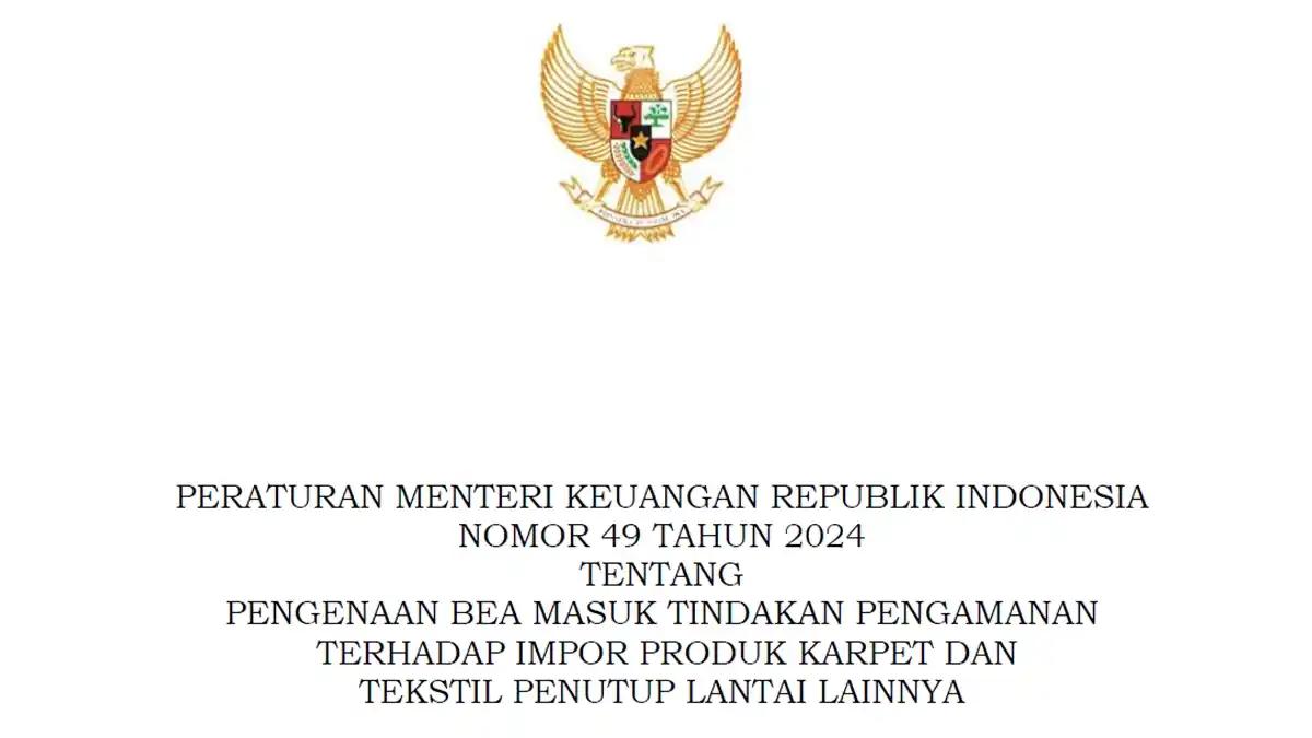 Pemerintah Perpanjang Bea Masuk Safeguard Atas Impor Produk Karpet