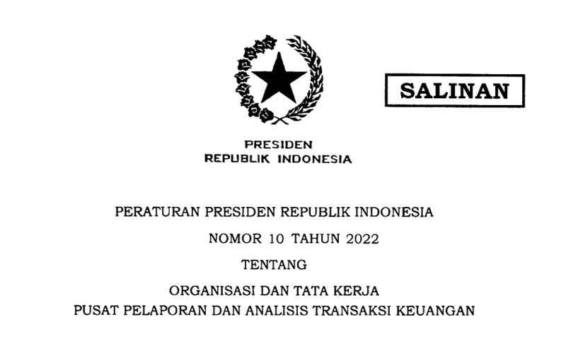 Perpres Baru! Presiden Jokowi Rombak Susunan Organisasi PPATK