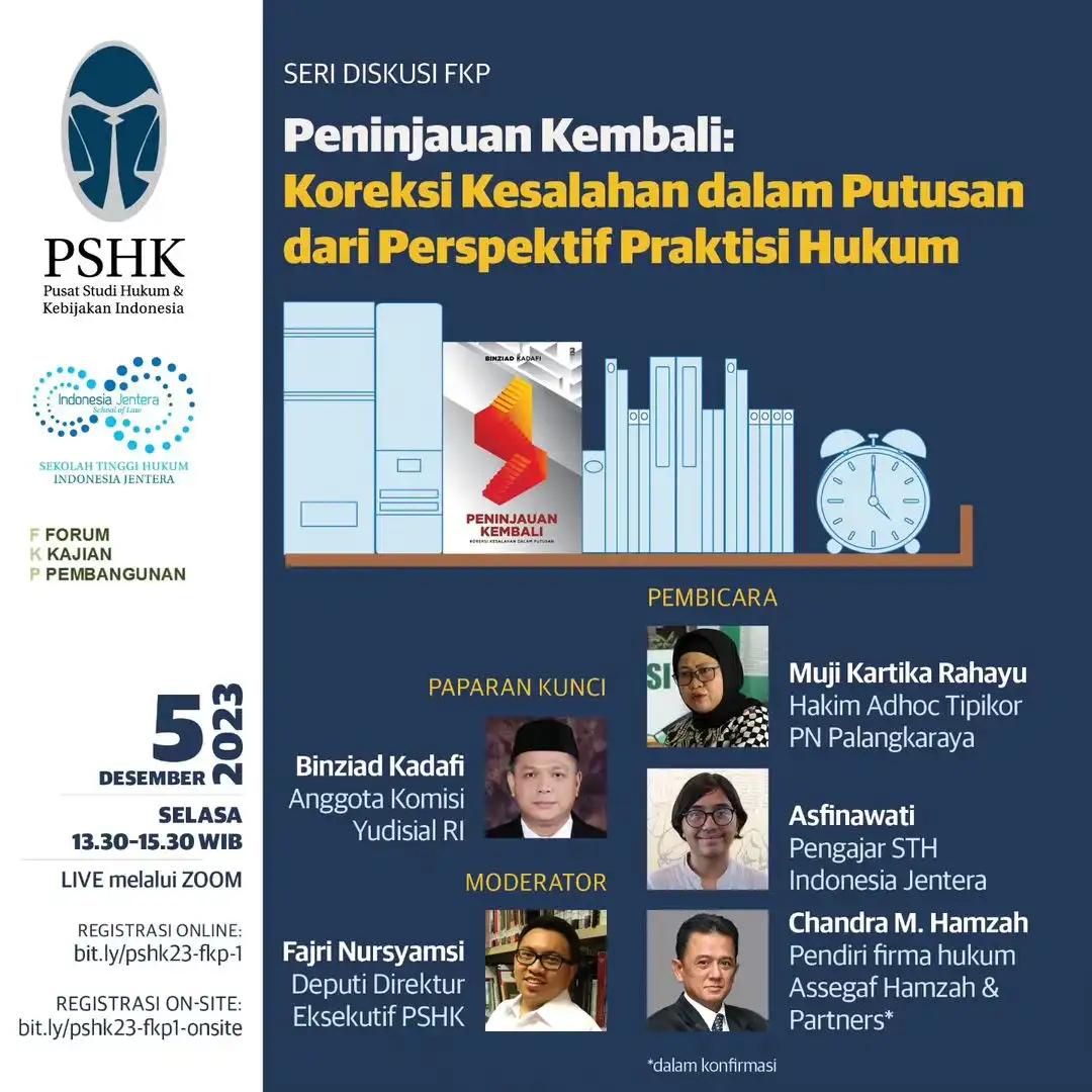 PSHK dan STH Indonesia Jentera Gelar Diskusi Soal Peninjauan Kembali