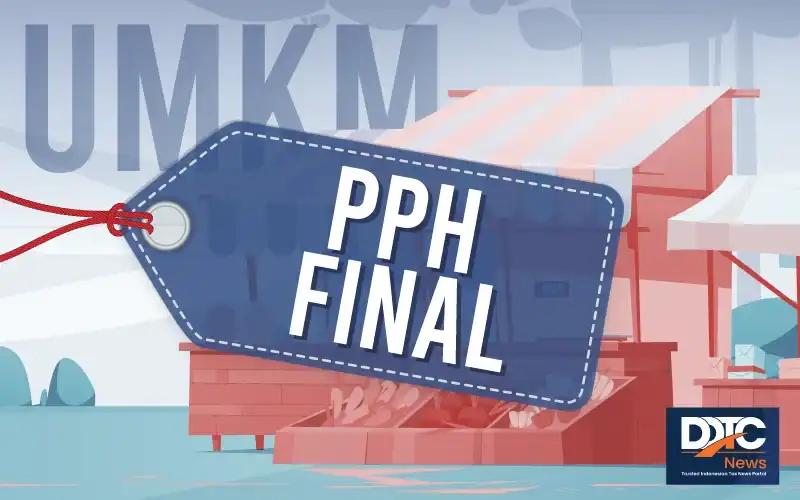 Sampaikan Surat Pernyataan, WP OP UMKM Bisa Bebas Pemotongan PPh Final