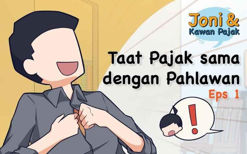 Taat Pajak sama dengan Pahlawan