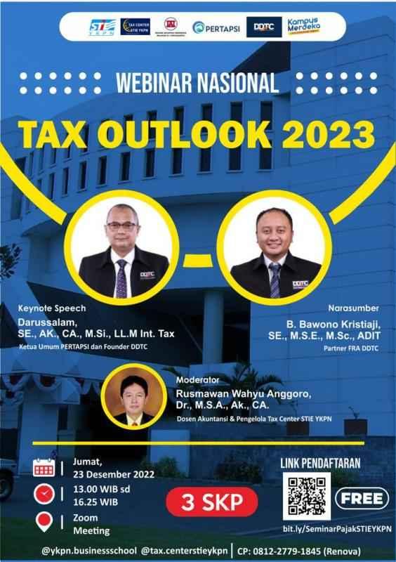 Tax Center STIE YKPN Gelar Webinar Tax Outlook 2023, Tertarik?
