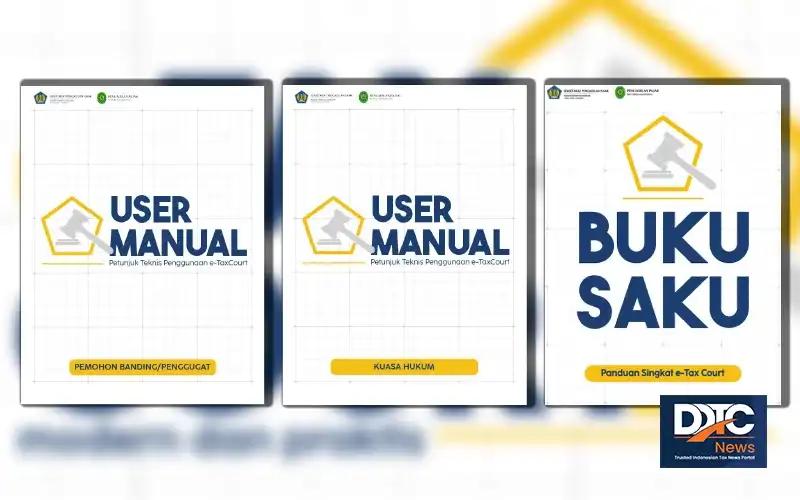 User Manual dan Buku Saku e-Tax Court Tersedia! Download di Sini