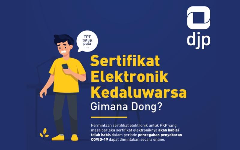 Sertifikat Elektronik Kedaluwarsa? Bisa Minta Secara Online di Sini