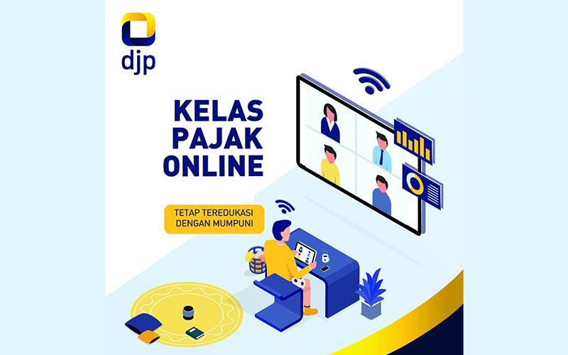 Selama Pandemi Corona, DJP Sudah Menggelar 2.600 Kelas Pajak Daring 