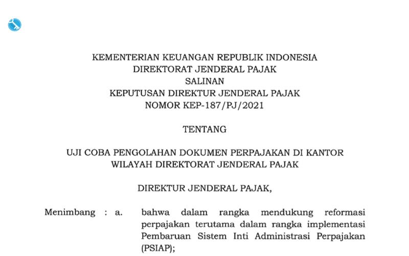 Keputusan Baru Uji Coba Pengolahan Dokumen Perpajakan di Kanwil DJP