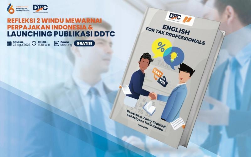 DDTC Sediakan Solusi Lancar Berbahasa Inggris untuk Profesional Pajak