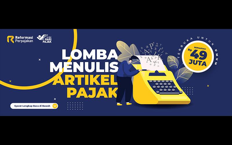 DJP Gelar Lomba Menulis Soal Pajak, Hadiahnya Sampai Rp 49 Juta