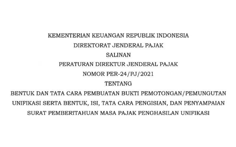 Mulai Berlaku, Aturan Baru Bukti Pot/Put & SPT Masa PPh Unifikasi