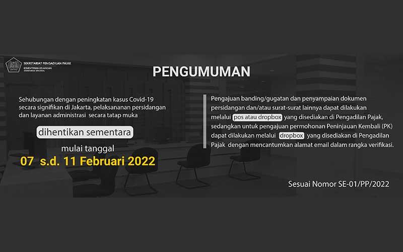 Mulai Besok, Persidangan di Pengadilan Pajak Dihentikan Sementara