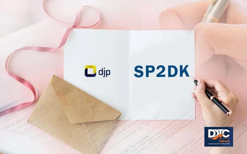 Penerbitan SP2DK Tak Boleh Ganggu Usaha Wajib Pajak