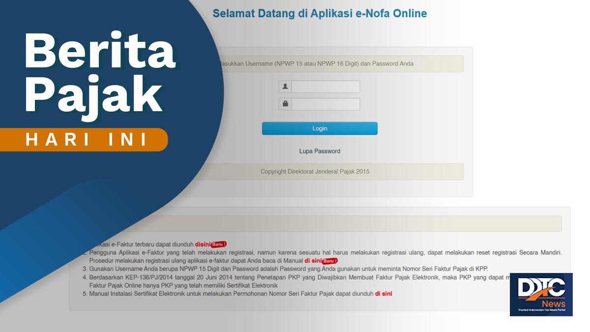 Sudah Bisa Download Installer e-Faktur 4.0, Dipakai Setelah Downtime