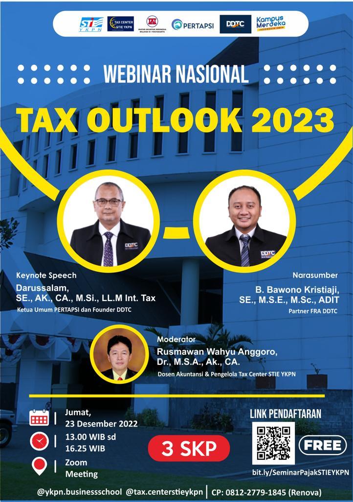 Tax Center STIE YKPN Gelar Webinar Tax Outlook 2023, Tertarik?