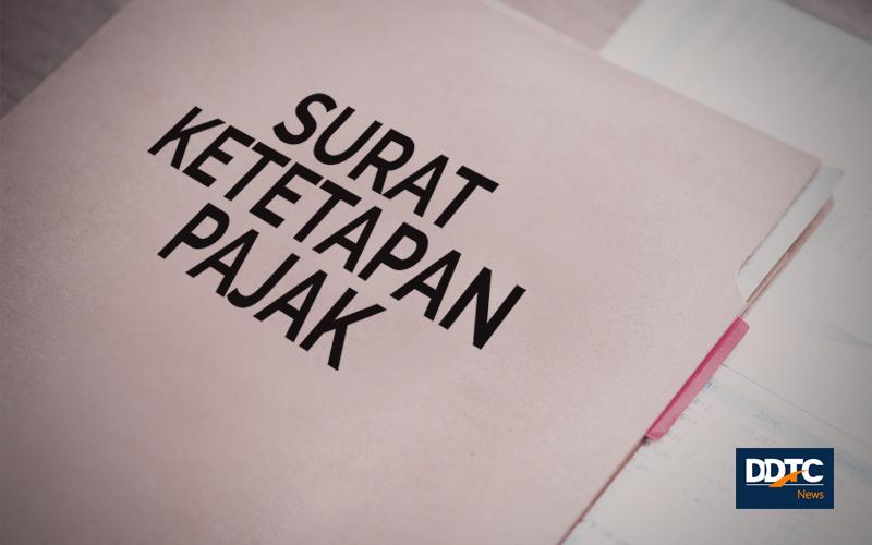 Mengenal Surat Ketetapan Pajak