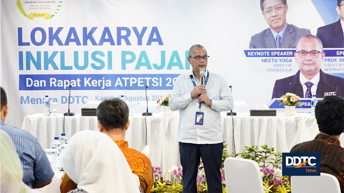 Ketua Umum Asosiasi Tax Center Perguruan Tinggi Seluruh Indonesia (ATPETSI) Darussalam membuka Lokakarya Inklusi Pajak dan Rapat Kerja ATPETSI di Menara DDTC, Kamis (8/8/2019).