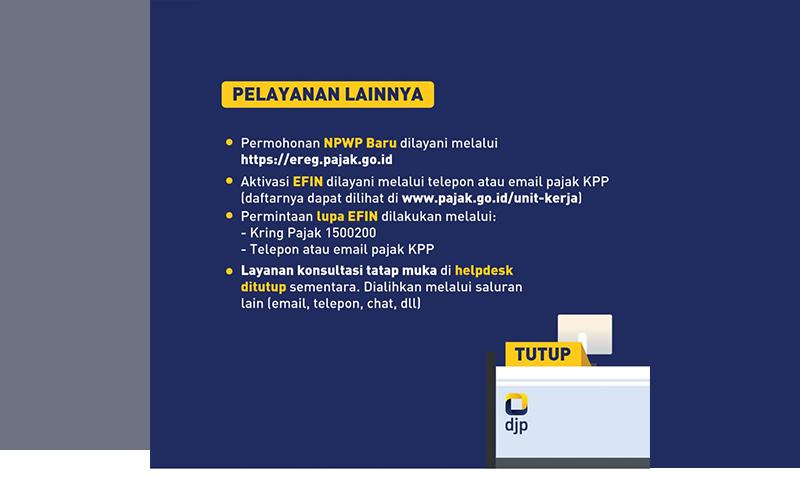 Pelayanan Langsung Ditutup Sementara, Aktivasi EFIN Bisa Lewat Email