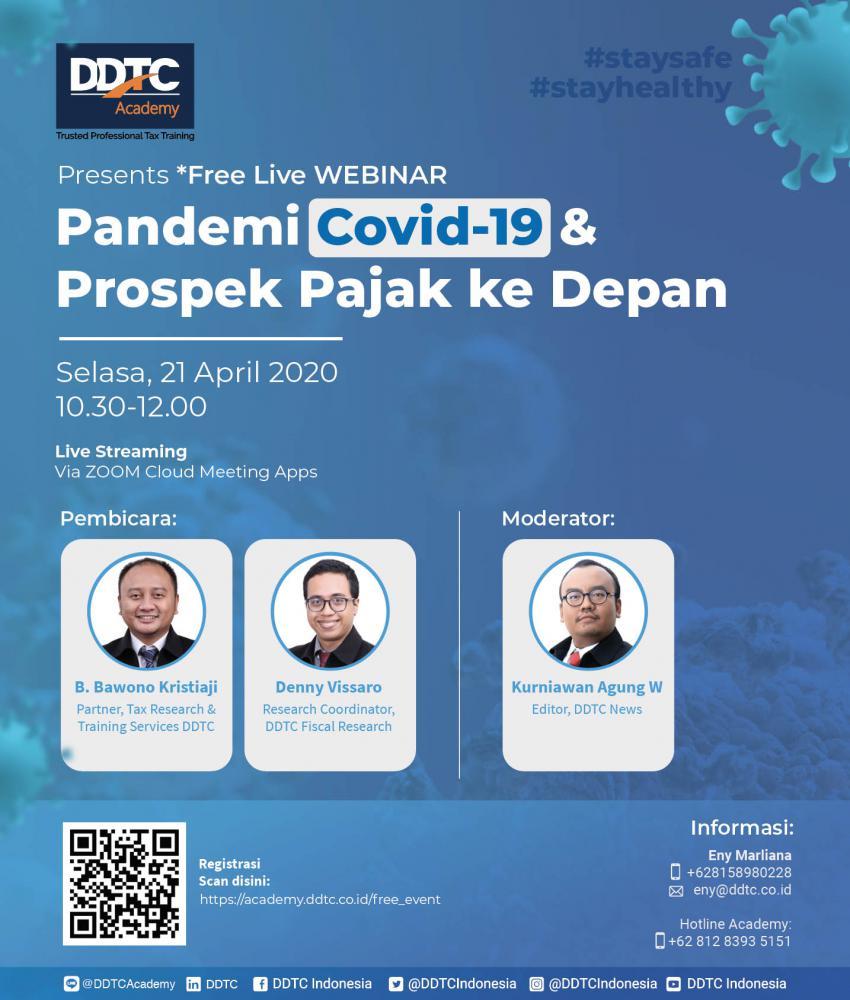 Gratis! DDTC Academy Gelar Webinar Prospek Pajak Setelah Covid-19