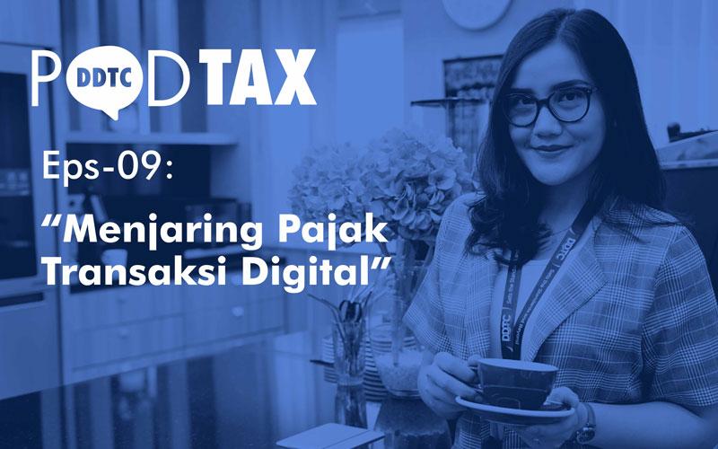 Menjaring Pajak Transaksi Digital