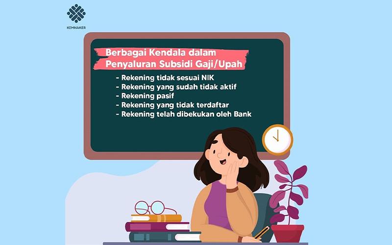 Ungkap 5 Kendala Penyaluran Subsidi Gaji, Kemenaker: Cek Rekeningmu!