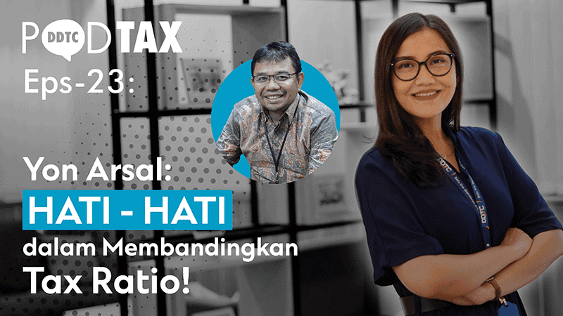 Mengenal Konsep Tax Ratio Indonesia dan Prospeknya ke Depan