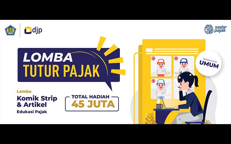 DJP Adakan Lomba Tutur Pajak 2021, Total Hadiah Rp45 Juta