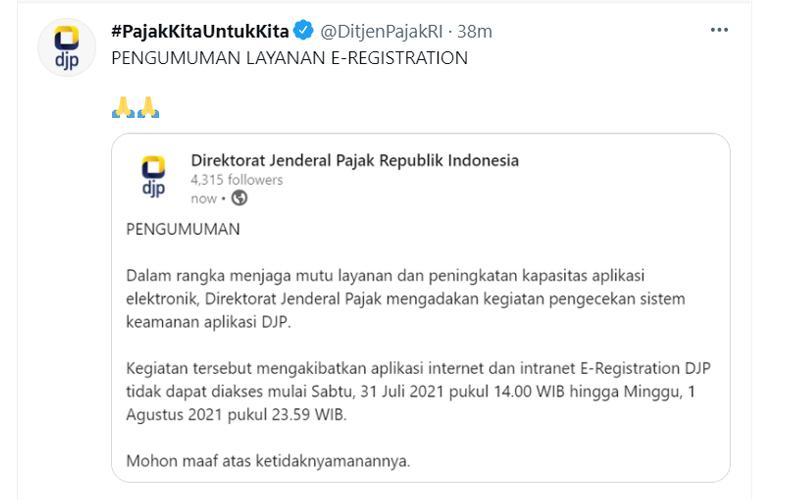 DJP Cek Sistem Keamanan Aplikasi, E-Registration Tidak Bisa Diakses