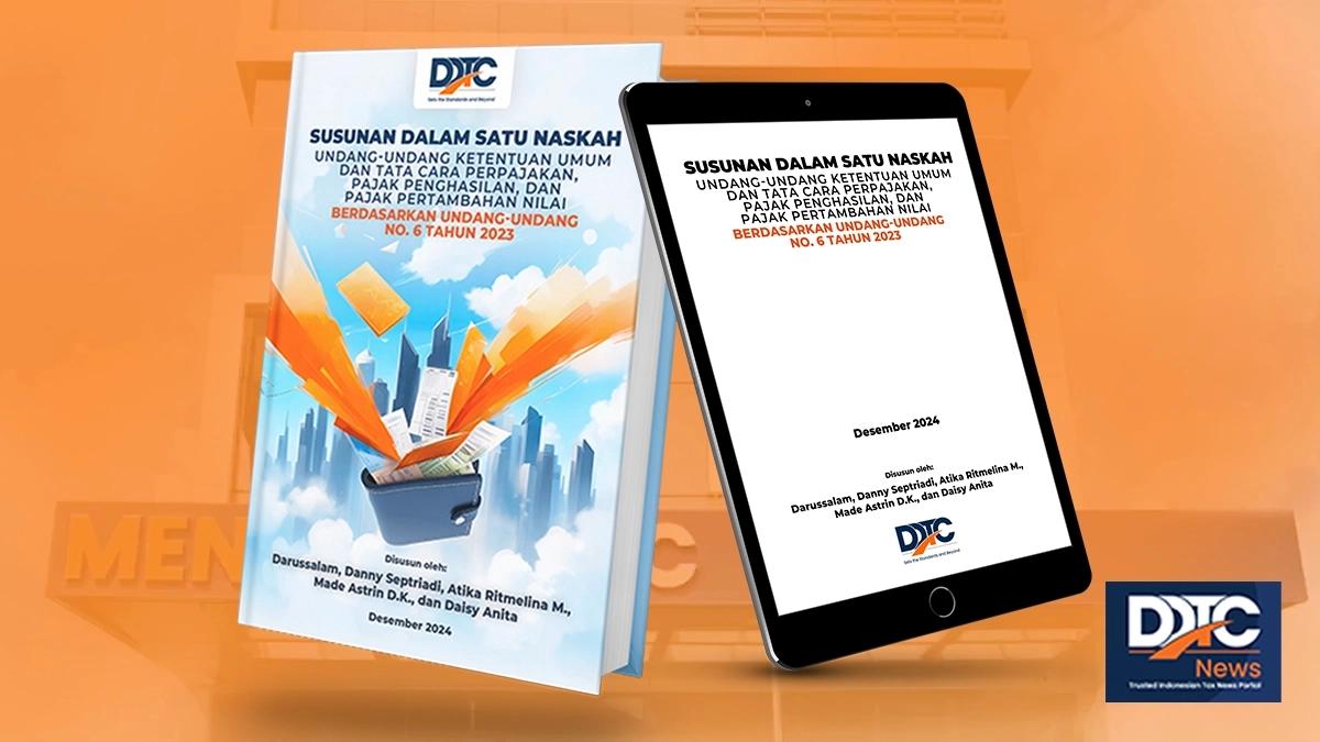 DDTC Rilis Buku SDSN UU KUP, PPh, dan PPN Terbaru! Download di Sini